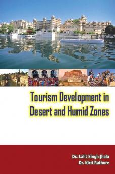 Tourism Development In Desert & Humid Zones