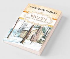 Walden and Civil Disobedience
