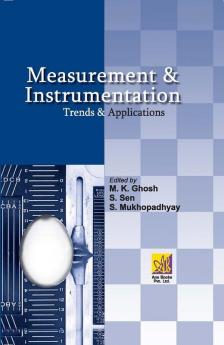 Measurement and Instrumentation Trends and Applications