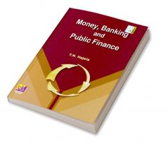 Money Banking and Public Finance 8/ED