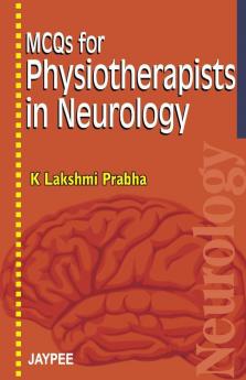Mcqs For Physiotherapists In Neurology