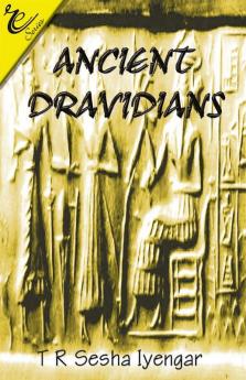 The Ancient Dravidians