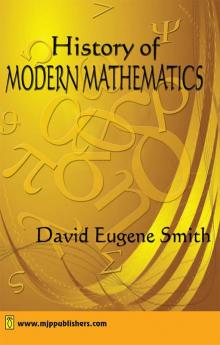 HISTORY OF MODERN MATHEMATICS