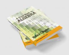 A First Book in Algebra