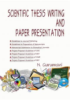 Scientific Thesis Writing and Paper Presentation