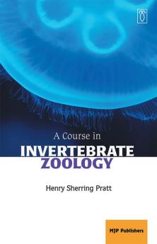 A Course in Invertebrate Zoology