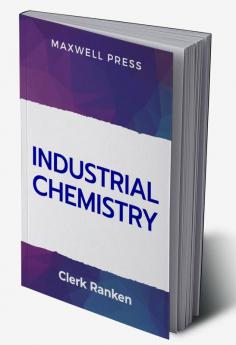 Industrial Chemistry