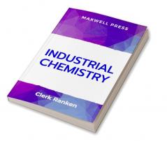 Industrial Chemistry