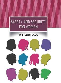 SAFETY AND SECURITY FOR WOMEN