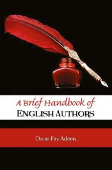 A Brief Handbook of English Authors