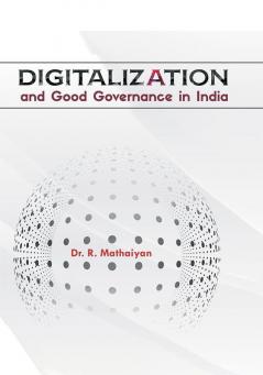 Digitalization and Good Governance in India