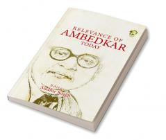 Relevance of Ambedkar Today