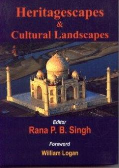 Heritagescapes & Cultural Landscapes