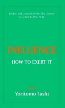 INFLUENCE  How to Exert It (ENGLISH)
