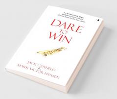 Dare to win