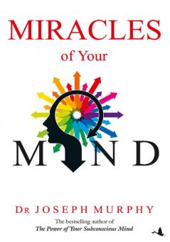 Miracles of your mind