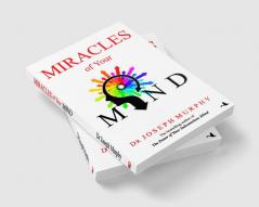 Miracles of your mind