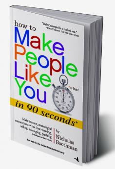 How to people make like you in 90 seconds