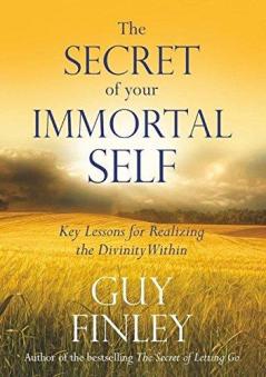 THE SECRET OF YOUR IMMORTAL SELF (ENGLISH)
