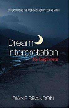 DREAM INTEREPRETATION FOR BEGINNERS (ENGLISH)