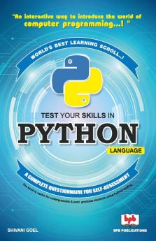 TEST YOUR SKILLS IN PYTHON LANGUAGE