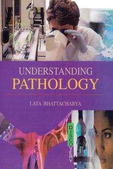 UNDERSTANDING PATHOLOGY