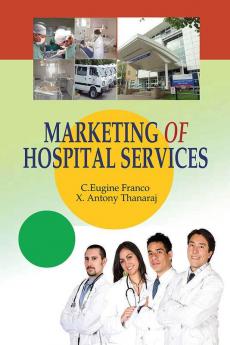 Marketing of Hospital Services