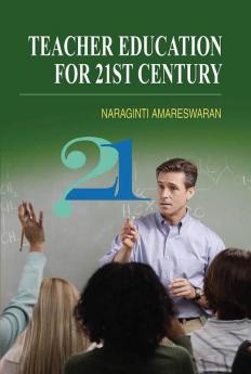 Teacher Education for 21st Century