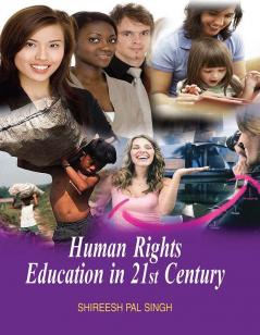 Human Rights Education in 21st Century