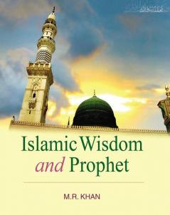 ISLAMIC WISDOM AND PROPHET