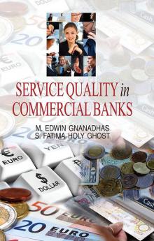 Service Quality in Commercial Banks