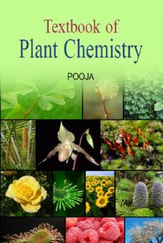 Textbook of Plant Chemistry