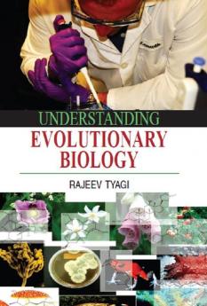 UNDERSTANDING EVOLUTIONARY BIOLOGY