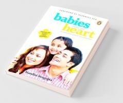 Babies From The Heart : A Complete Guide