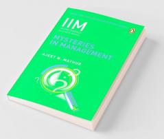 IIMA: Mysteries in Management