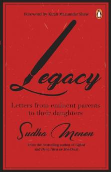 Legacy Letters from eminent parents to their Daughters