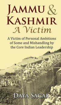 JAMMU & KASHMIR- A VICTIM