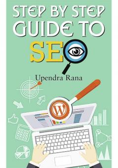 Step By Step Guide to Seo