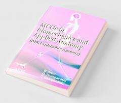 MCQs in Biomechanics and Applied Anatomy 1st edn 2007