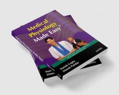 MEDICAL PHYSIOLOGY MADE EASY