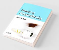 Manual of Anaesthesia