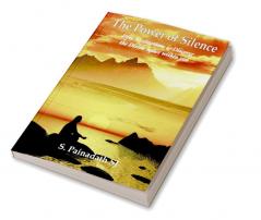 The Power of Silence