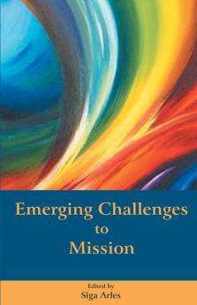 Emerging Challenges to Mission