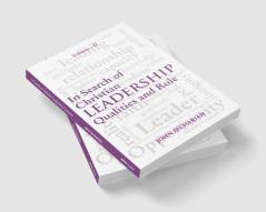 Insearch of Christian Leadership vol. 2