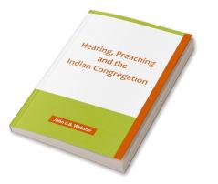 Hearing Preaching and the Indian Congregation