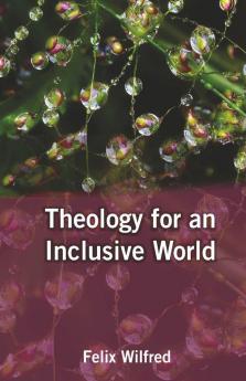 Theology for an Inclusive World