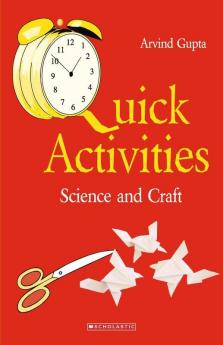 Quick Activities: Science and Craft