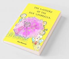 The Mystery Of The Silk Umbrella