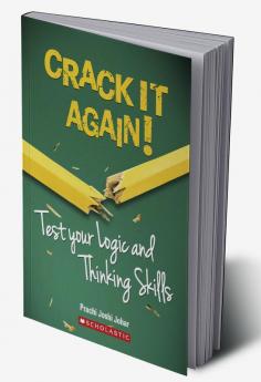 Crack it! Test Your Logic and Thinking Skills