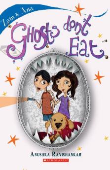Zain and Ana #2: Ghost's Don't Eat